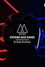 Mïus: Strobe and Noise (2016)