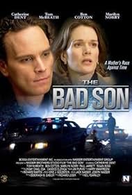 The Bad Son (2007)