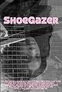 ShoeGazer (2019)