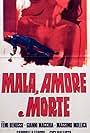 Mala, amore e morte (1977)