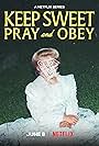 Keep Sweet: Pray and Obey (2022)