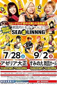 Primary photo for Seadlinnng 1st Osaka