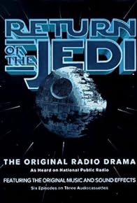 Primary photo for Star Wars: Return of the Jedi - The Original Radio Drama