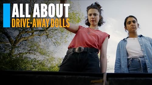 All About Drive-Away Dolls