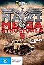 Nazi Megastructures Russia's War (2018)