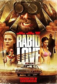 Rabid Love (2012)