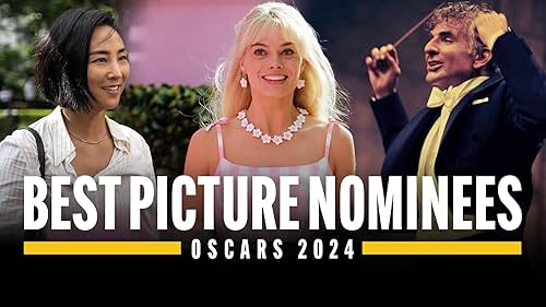 Oscars 2024 Best Picture Nominees