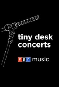 Primary photo for NPR Music Tiny Desk Concert