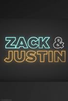 Zack & Justin