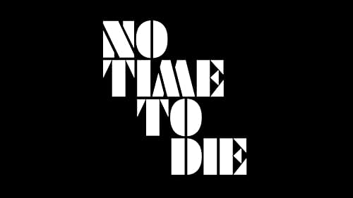 No Time to Die