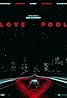 Love Pool (2018) Poster