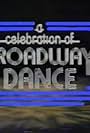 American Dance Machine Presents a Celebration of Broadway Dance (1981)