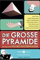 Die große Pyramide (2010)