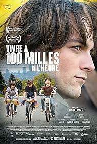 Vivre à 100 milles à l'heure (2019)