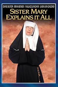 Primary photo for Sister Mary Explains It All