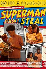 Superman Doesn't Steal (2024)