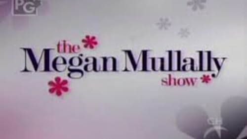 The Megan Mullally Show (2006)