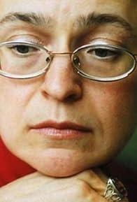 Primary photo for Anna Politkovskaya