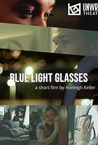 Primary photo for Blue Light Glasses