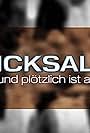 Schicksale - und plötzlich ist alles anders (2010)