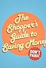 The Shopper's Guide to Saving Money (TV Series 2015– ) Poster