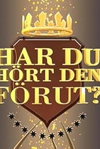 Primary photo for Har du hört den förut?