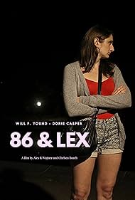 Dorie Casper in 86 & Lex (2018)