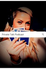 Primary photo for Private Talk Podcast with Alexis Texas