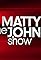 The Matty Johns Show's primary photo