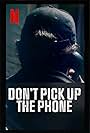 Don't Pick Up the Phone (2022)