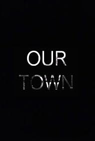 Our Town (2017)