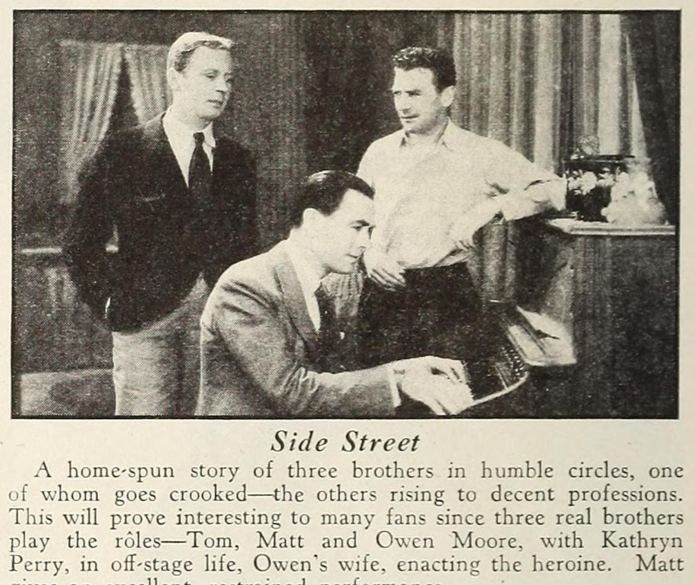 Matt Moore, Owen Moore, and Tom Moore in Side Street (1929)