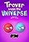 Trover Saves the Universe's primary photo