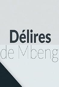 Primary photo for Les délires de Mbeng