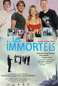 Primary photo for Les immortels