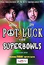 Marco Infante and Chuli Joy in Pot Luck & Super Bowls (2019)