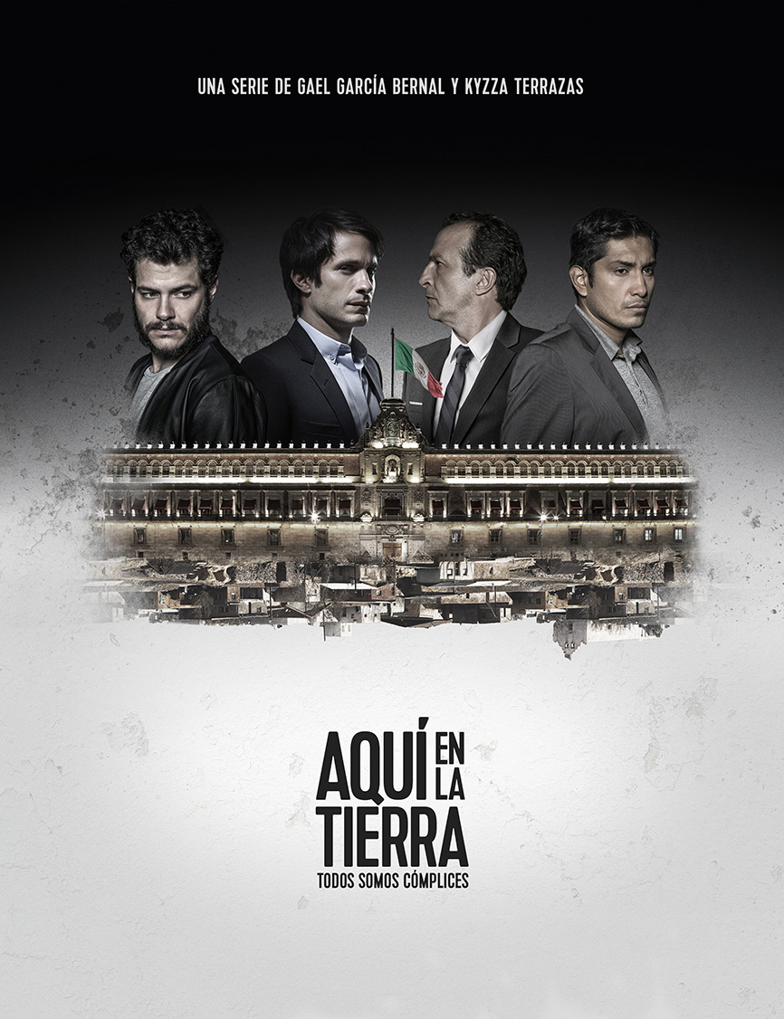 Gael García Bernal, Daniel Giménez Cacho, Alfonso Dosal, and Tenoch Huerta in Here on Earth (2018)