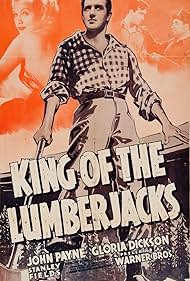 Gloria Dickson, Stanley Fields, and John Payne in King of the Lumberjacks (1940)