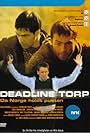 Deadline Torp (2005)