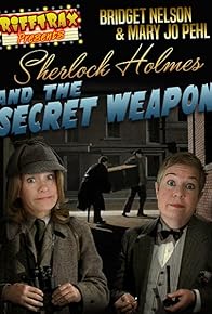 Primary photo for RiffTrax: Sherlock and the Secret Weapon