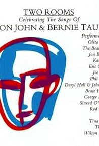 Primary photo for Two Rooms: A Tribute to Elton John & Bernie Taupin