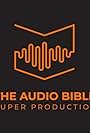 The Audio Bible Super Production (2022)