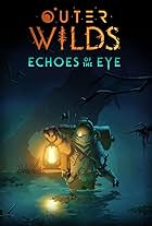 Outer Wilds: Echoes of the Eye