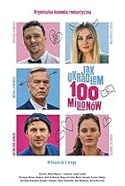 Jak ukradlem 100 milionów