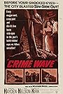 Sterling Hayden, Phyllis Kirk, and Gene Nelson in Crime Wave (1953)