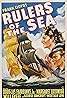 Rulers of the Sea (1939) Poster