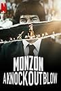 Monzón: A Knockout Blow (2019)