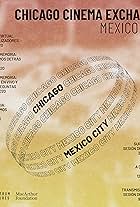 Chicago Cinema Exchange: Mexico City (2020)