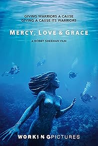 Primary photo for Mercy, Love & Grace: The Story of Force Blue