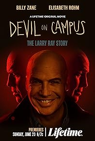 Primary photo for Devil on Campus: The Larry Ray Story